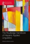 Image for The Routledge Handbook of Hispanic Applied Linguistics