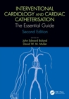 Image for Interventional cardiology and cardiac catheterisation  : the essential guide
