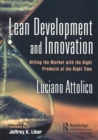 Image for Lean Development and Innovation : Hitting the Market with the Right Products at the Right Time