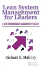 Image for Lean system management for leaders  : a new performance management toolset