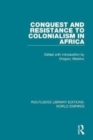 Image for Conquest and Resistance to Colonialism in Africa