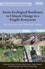 Image for Socio-ecological resilience to climate change in a fragile ecosystem  : the case of the Lake Chilwa Basin, Malawi