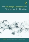 Image for The Routledge Companion to Transmedia Studies