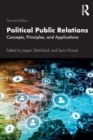 Image for Political public relations  : concepts, principles, and applications