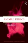 Image for Animal ethics  : a contemporary introduction