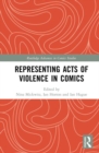 Image for Representing Acts of Violence in Comics