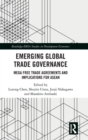 Image for Emerging Global Trade Governance