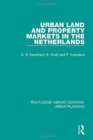 Image for Urban Land and Property Markets in The Netherlands