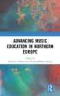Image for Advancing Music Education in Northern Europe