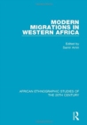 Image for Modern Migrations in Western Africa