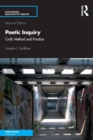 Image for Poetic inquiry  : craft, method and practice