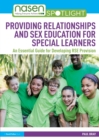 Image for Providing relationships and sex education for special learners  : an essential guide for developing RSE provision