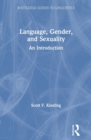 Image for Language, gender, and sexuality  : an introduction