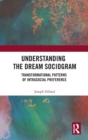 Image for Understanding the Dream Sociogram
