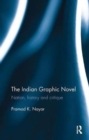 Image for The Indian graphic novel  : nation, history and critique