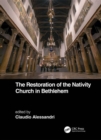 Image for The restoration of the Nativity Church in Bethlehem