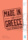 Image for Made in Greece  : studies in popular music