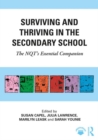 Image for Surviving and Thriving in the Secondary School