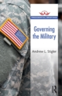 Image for Governing the Military