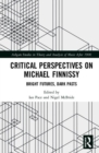 Image for Critical perspectives on Michael Finnissy  : bright futures, dark pasts