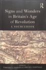 Image for Signs and Wonders in Britain’s Age of Revolution