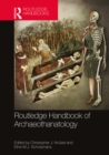 Image for The Routledge Handbook of Archaeothanatology