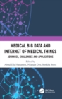 Image for Medical Big Data and Internet of Medical Things
