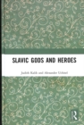 Image for Slavic Gods and Heroes