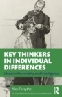 Image for Key Thinkers in Individual Differences : Ideas on Personality and Intelligence