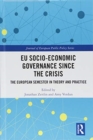 Image for EU Socio-Economic Governance since the Crisis