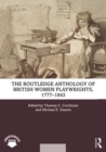 Image for The Routledge Anthology of British Women Playwrights, 1777-1843