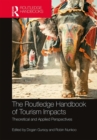 Image for The Routledge handbook of tourism impacts  : theoretical and applied perspectives
