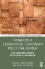 Image for Towards a Segmented European Political Order