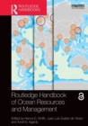 Image for Routledge Handbook of Ocean Resources and Management