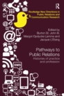Image for Pathways to public relations  : histories of practice and profession