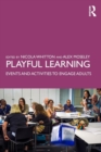 Image for Playful learning  : events and activities to engage adults