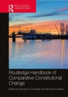Image for Routledge handbook of comparative constitutional change