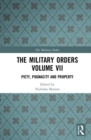 Image for The Military Orders Volume VII