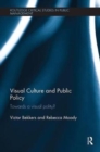 Image for Visual culture and public policy  : towards a visual polity?
