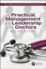 Image for Practical Management and Leadership for Doctors