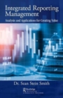 Image for Integrated Reporting Management : Analysis and Applications for Creating Value