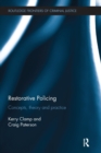 Image for Restorative policing  : concepts, theory and practice
