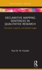 Image for Declarative Mapping Sentences in Qualitative Research