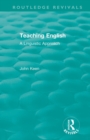 Image for Teaching English  : a linguistic approach