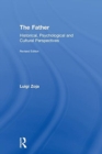 Image for The father  : historical, psychological and cultural perspectives