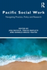 Image for Pacific Social Work : Navigating Practice, Policy and Research
