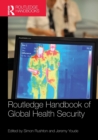 Image for Routledge Handbook of Global Health Security