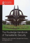 Image for The Routledge Handbook of Transatlantic Security