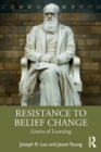 Image for Resistance to belief change  : limits of learning