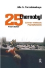 Image for Chernobyl : Crime without Punishment